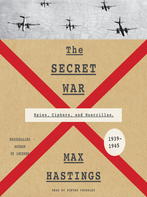 Title details for The Secret War by Max Hastings - Available